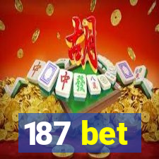 187 bet